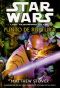 [Star Wars: Clone Wars 01] • Star Wars - Punto de ruptura